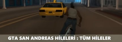 GTA San Andreas Hileleri