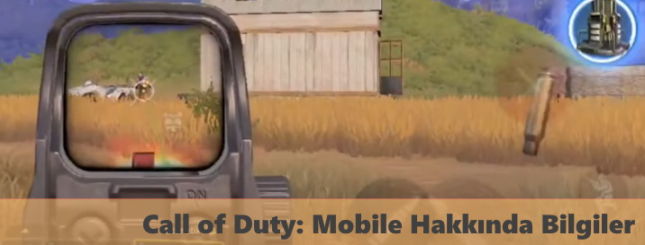 Call of Duty: Mobile Hakkında Bilgi