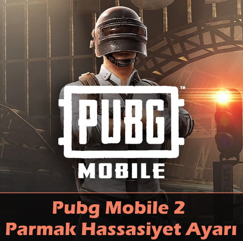 Pubg Mobile 2 Parmak Hassasiyet Ayarı